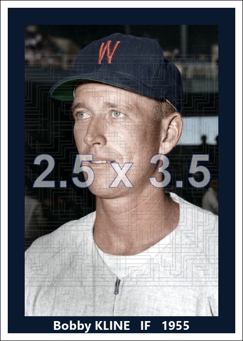 Bobby Kline - 1955 Washington Senators - choose a size & style