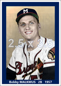 Bobby Malkmus - 1957 Milwaukee Braves - choose a size & style