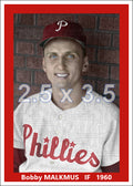 Bobby Malkmus - 1960 Philadelphia Phillies - choose a size & style