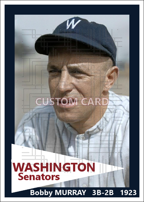 Bobby Murray - 1923 Washington Senators - choose a size & style