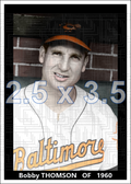 Bobby Thomson - 1960 Baltimore Orioles - choose a size & style