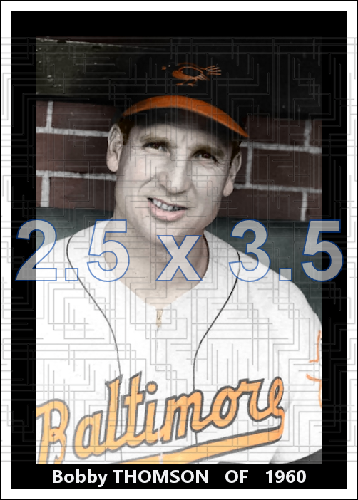 Bobby Thomson - 1960 Baltimore Orioles - choose a size & style