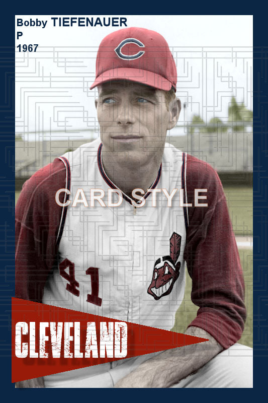 Bobby Tiefenauer - 1967 Cleveland Indians - choose a size & style