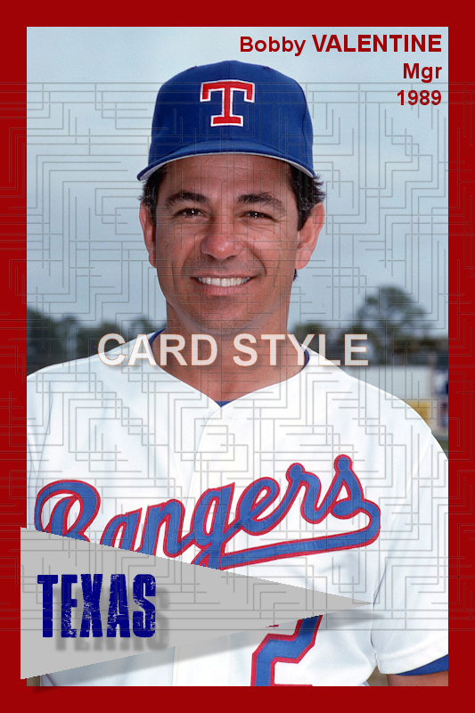Bobby Valentine - 1989 Texas Rangers - choose a size & style
