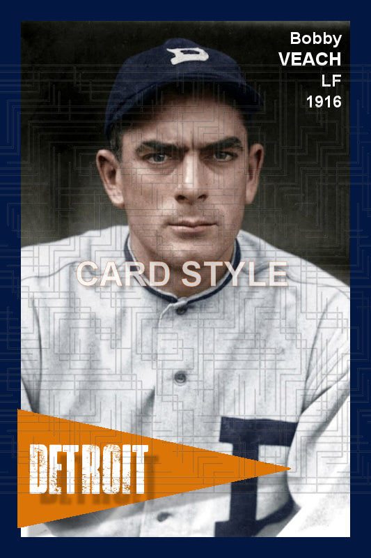 Bobby Veach - 1916 Detroit Tigers- choose a size & style