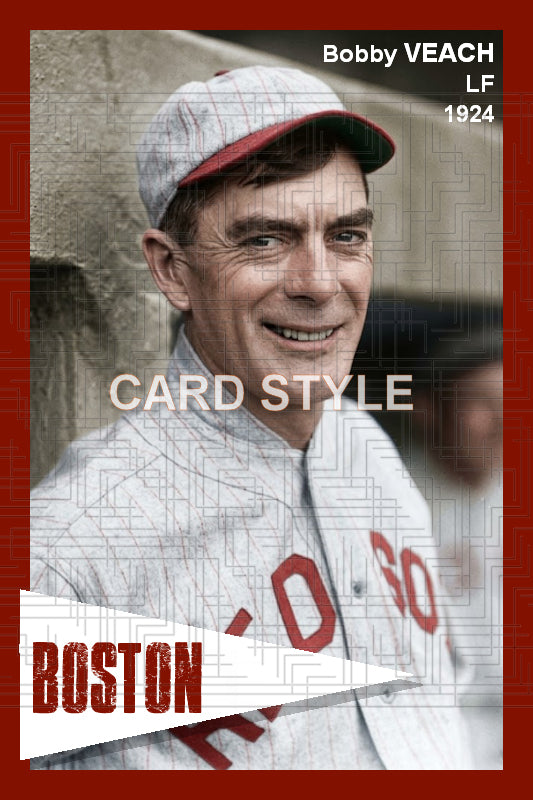 Bobby Veach - 1924 Boston Red Sox- choose a size & style