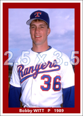 Bobby Witt - 1989 Texas Rangers - choose a size & style