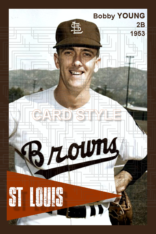 Bobby Young - 1953 St. Louis Browns - choose a size & style