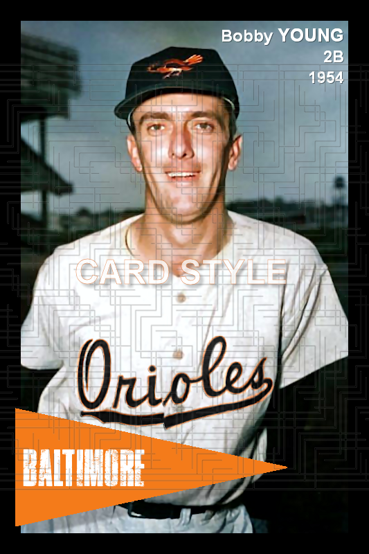 Bobby Young - 1954 Baltimore Orioles - choose a size & style