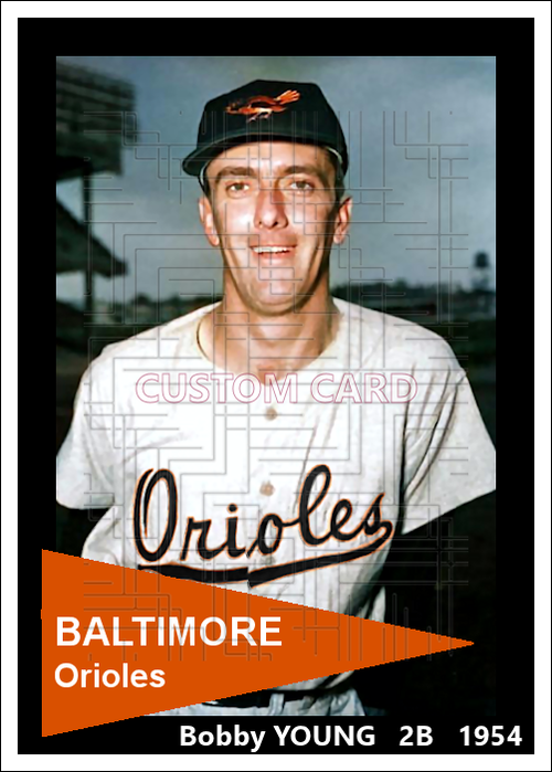 Bobby Young - 1954 Baltimore Orioles - choose a size & style