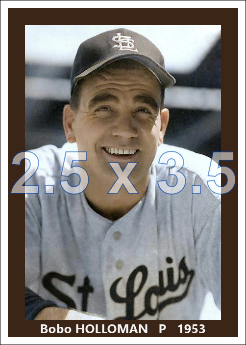 Bobo Holloman - 1953 St. Louis Browns - choose a size & style