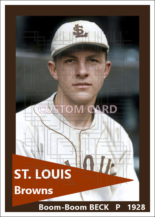Boom-Boom Beck - 1928 St. Louis Browns - choose a size & style