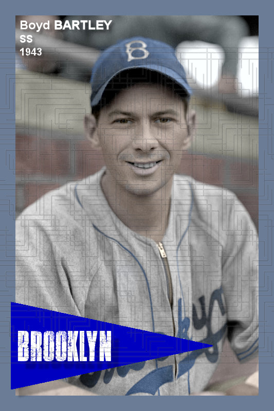 Boyd Bartley - 1943 Brooklyn Dodgers - choose a size & style
