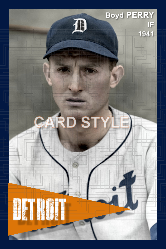 Boyd Perry - 1941 Detroit Tigers - choose a size & style