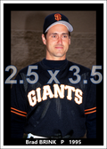 Brad Brink - 1995 San Francisco Giants - choose a size & style