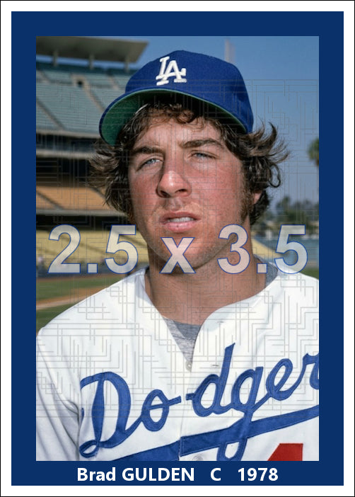 Brad Gulden - 1978 Los Angeles Dodgers - choose a size & style