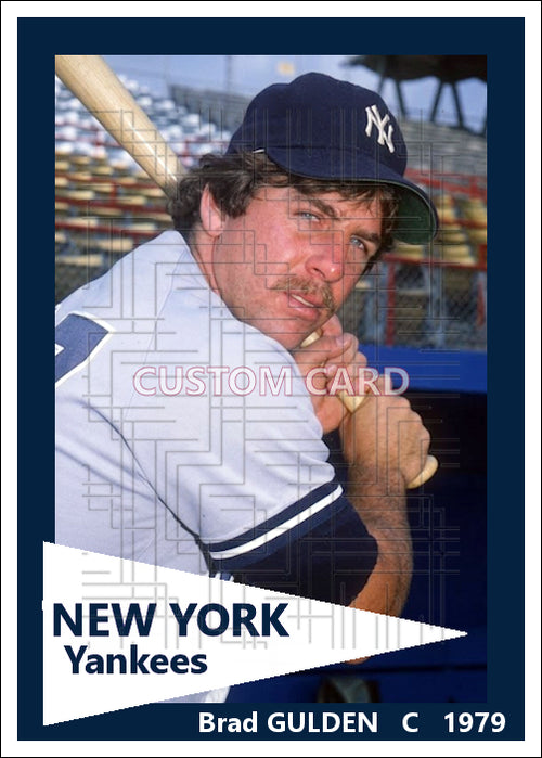 Brad Gulden - 1979 New York Yankees - choose a size & style