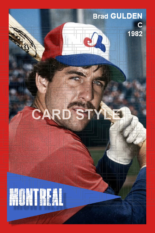 Brad Gulden - 1982 Montreal Expos - choose a size & style