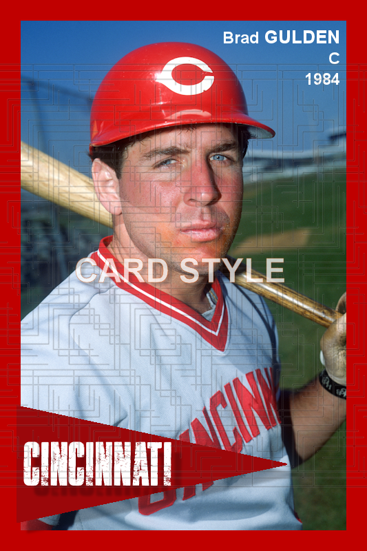 Brad Gulden - 1984 Cincinnati Reds - choose a size & style