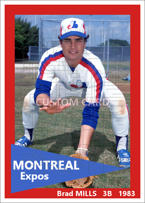 Brad Mills - 1983 Montreal Expos - choose a size & style