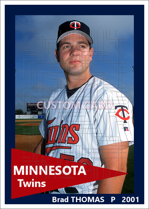 Brad Thomas - 2001 Minnesota Twins - choose a size & style