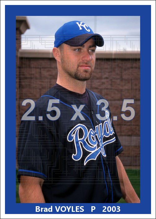 Brad Voyles - 2003 Kansas City Royals - choose a size & style