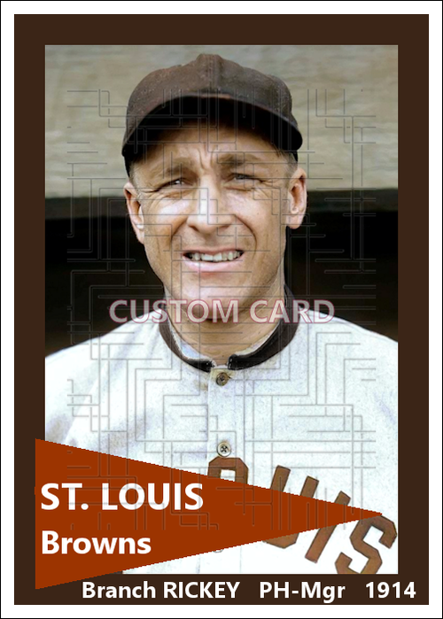 Branch Rickey - 1914 St. Louis Browns - choose a size & style