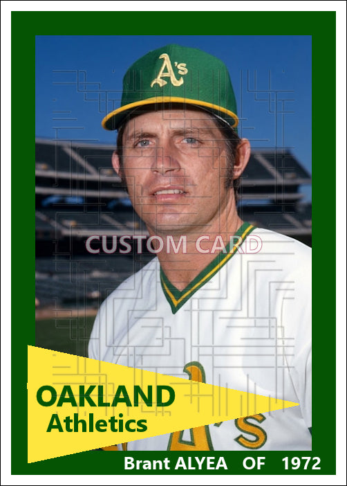 Brant Alyea - 1972 Oakland Athletics - choose a size & style