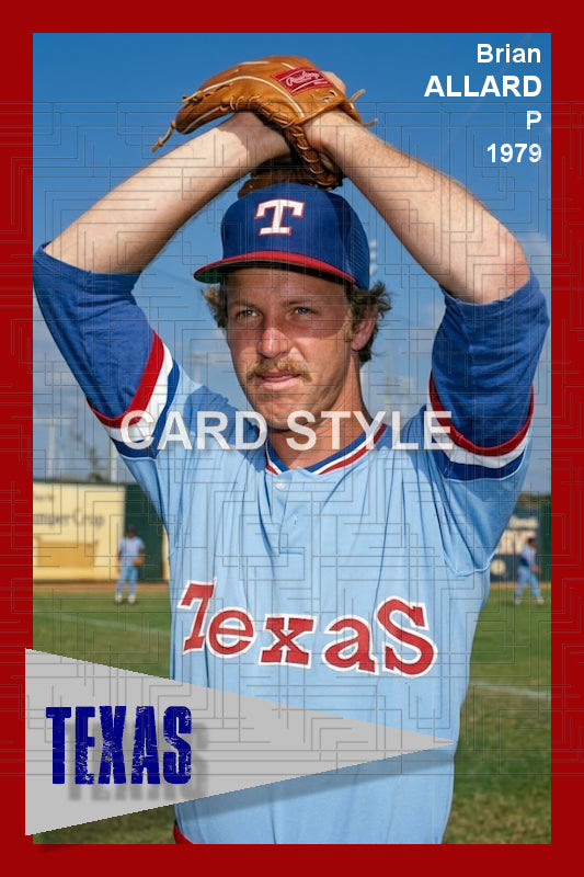 Brian Allard - 1979 Texas Rangers - choose a size & style