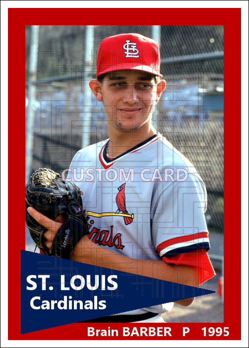 Brian Barber - 1995 St. Louis Cardinals - choose a size & style