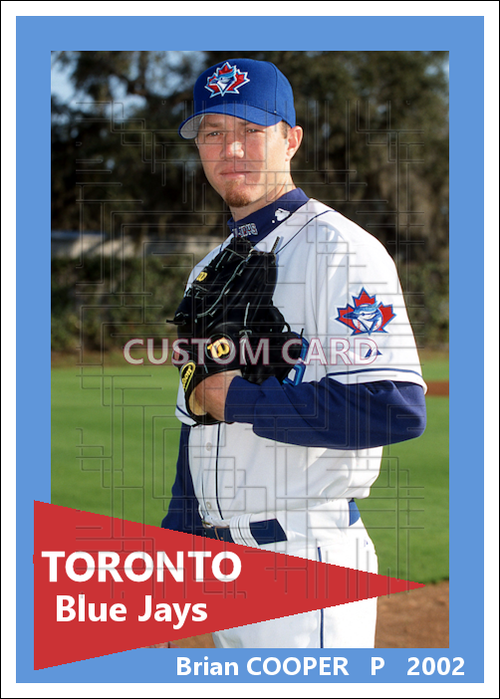Brian Cooper - 2002 Toronto Blue Jays - choose a size & style