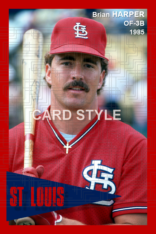 Brian Harper - 1985 St. Louis Cardinals - choose a size & style
