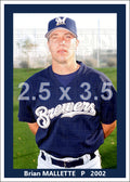 Brian Mallette - 2002 Milwaukee Brewers - choose a size & style