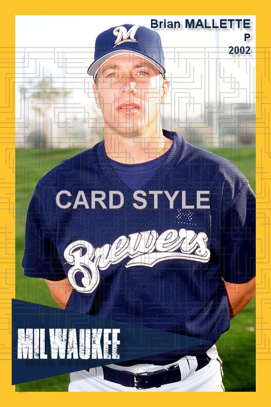 Brian Mallette - 2002 Milwaukee Brewers - choose a size & style