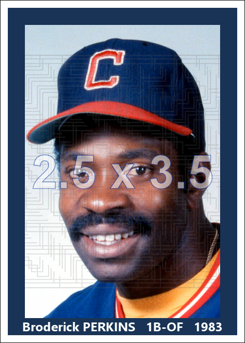 Broderick Perkins - 1983 Cleveland Indians - choose a size & style