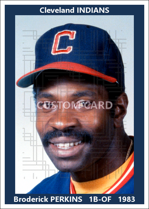 Broderick Perkins - 1983 Cleveland Indians - choose a size & style