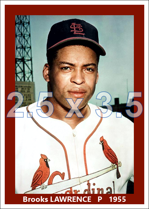 Brooks Lawrence - 1955 St. Louis Cardinals - choose a size & style