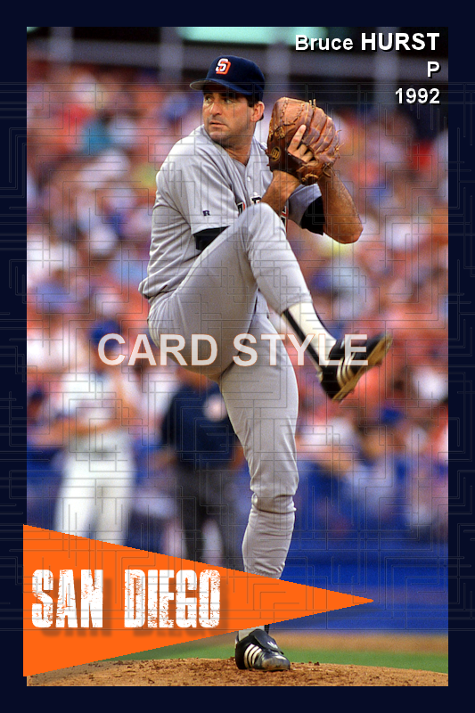 Bruce Hurst - 1992 San Diego Padres - choose a size & style
