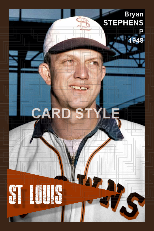 Bryan Stephens - 1948 St. Louis Browns - choose a size & style