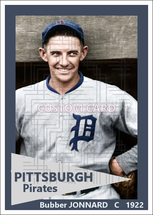 Bubber Jonnard - 1922 Pittsburgh Pirates - choose a size & style