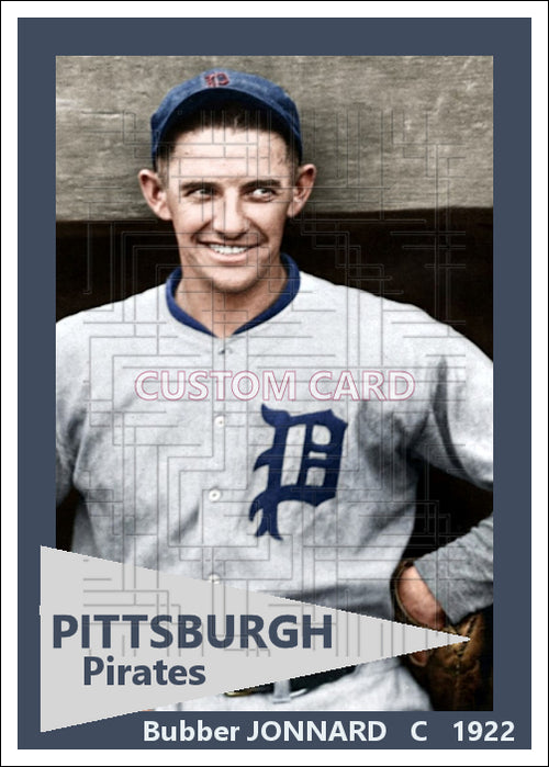 Bubber Jonnard - 1922 Pittsburgh Pirates - choose a size & style