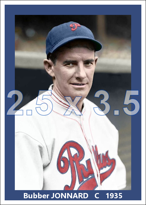Bubber Jonnard - 1935 Philadelphia Phillies - choose a size & style