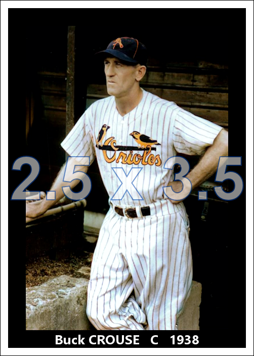 Buck Crouse - 1938 Baltimore Orioles - choose a size & style