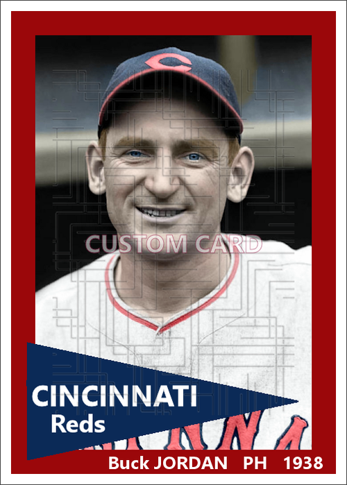Buck Jordan - 1938 Cincinnati Reds - choose a size & style