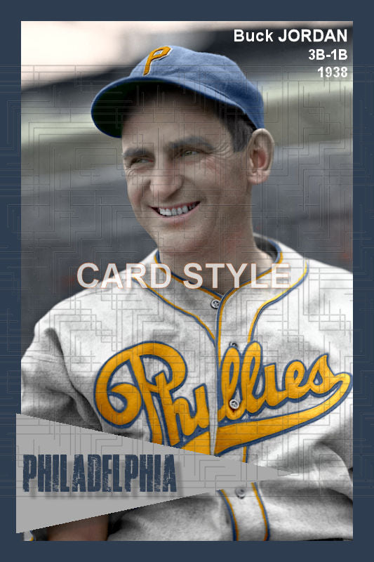 Buck Jordan - 1938 Philadelphia Phillies - choose a size & style