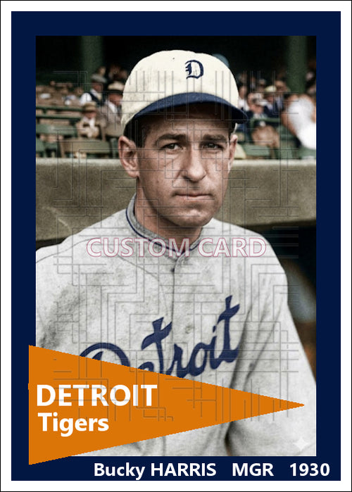 Bucky Harris - 1930 Detroit Tigers - choose a size & style