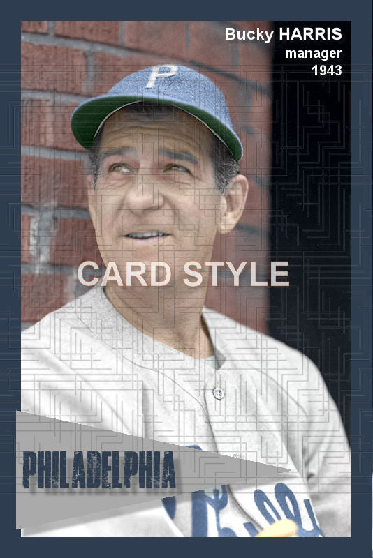 Bucky Harris - 1943 Philadelphia Phillies - choose a size & style