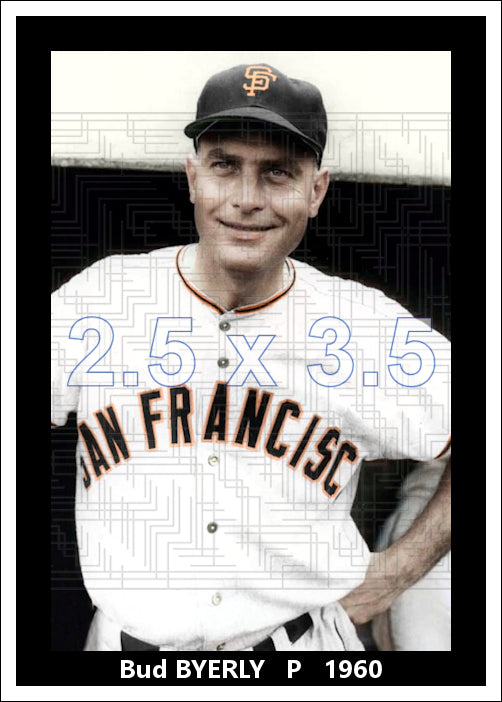 Bud Byerly - 1960 San Francisco Giants - choose a size & style