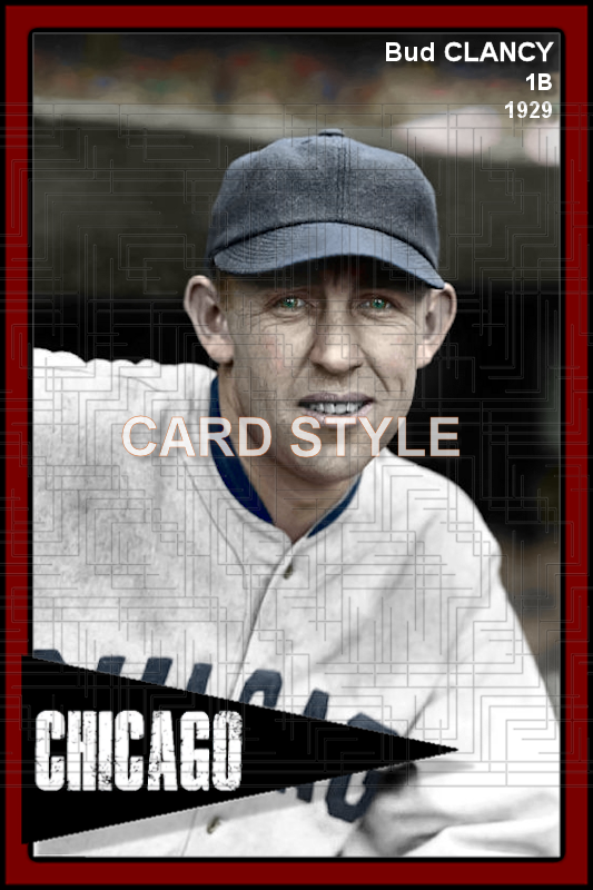 Bud Clancy - 1929 Chicago White Sox - choose a size & style