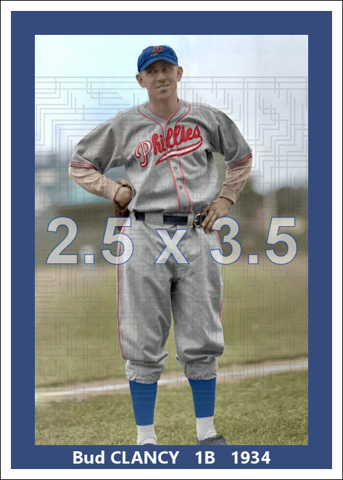 Bud Clancy - 1934 Philadelphia Phillies - choose a size & style
